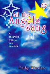 All The Angels Sang Christmas Musical Wheeler +cd Sheet Music Songbook