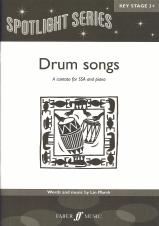 Drum Songs Marsh Ssa & Piano Spotlight Sheet Music Songbook