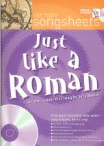 Just Like A Roman Book & Cd History Songsheets Sheet Music Songbook