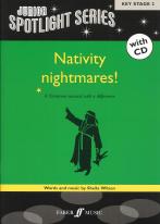Nativity Nightmares Wilson Bk &cd Junior Spotlight Sheet Music Songbook