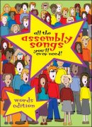 All The Assembly Songs Youll Ever Need Words Ed Sheet Music Songbook