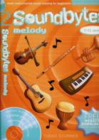 Soundbytes 2 Melody Sturmer (5-11 Years) + Cd Sheet Music Songbook