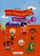 Our Singing School 2 Key Stages 1 & 2 Words Ed Sheet Music Songbook