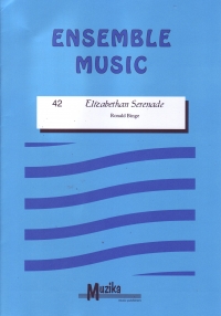 Binge Elizabethan Serenade Classroom Ensemble Sheet Music Songbook
