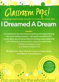 Classroom Pops I Dreamed A Dream + Cd Sheet Music Songbook