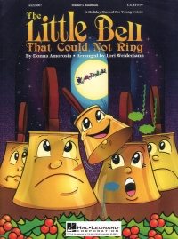 Little Bell That Could Not Ring Teachers Handbook Sheet Music Songbook