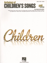 Anthology Of Childrens Songs Gold Edition Pvg Sheet Music Songbook