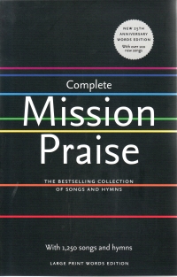 Complete Mission Praise Large Print Words Edition Sheet Music Songbook