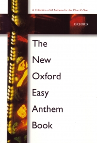 New Oxford Easy Anthem Book Sheet Music Songbook