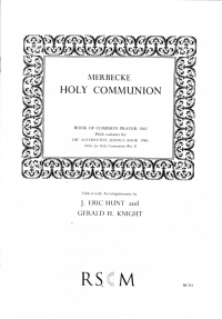 Communion (1662) Merbecke Arr Hunt Sheet Music Songbook