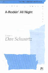 A-rockin All Night Schwartz 3part Mixed Sheet Music Songbook