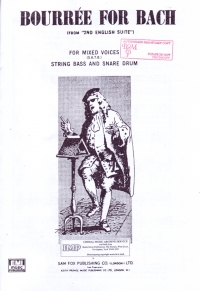 Bourree For Bach Bach/williams Satb Sheet Music Songbook