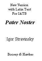 Pater Noster Stravinsky (latin Text) Satb Sheet Music Songbook