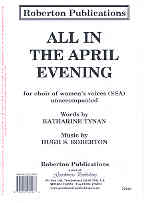All In The April Evening Roberton Ssa Sheet Music Songbook