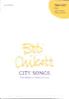 City Songs Chilcott (4 Songs) Ss Sheet Music Songbook