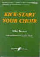 Kick-start Your Choir Brewer Sheet Music Songbook