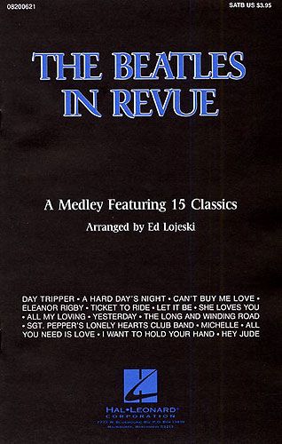 Beatles In Revue Lojeski Medley Satb Sheet Music Songbook