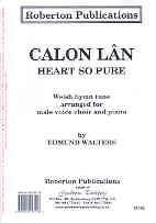 Calon Lan Heart So Pure Walton Ttbb Sheet Music Songbook