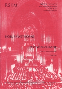 Festive Eucharist Rawsthorne Full Sheet Music Songbook