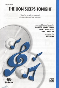 Lion Sleeps Tonight 3 Part Sheet Music Songbook