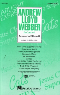 Andrew Lloyd Webber In Concert Sab Arr. Lojeski Sheet Music Songbook