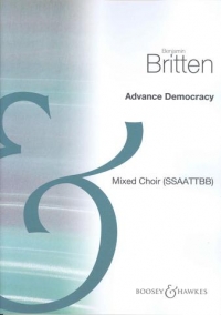 Advance Democracy Britten Ssaattbb Sheet Music Songbook