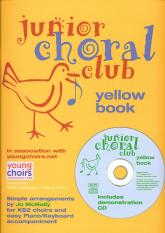Junior Choral Club Yellow Book 5 Book & Cd Sheet Music Songbook