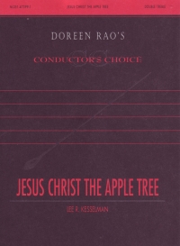 Jesus Christ The Apple Tree Kesselmann Ssa/ssa Sheet Music Songbook