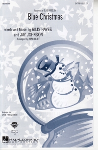Blue Christmas Hayes/johnson Satb Sheet Music Songbook