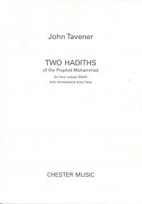 Tavener 2 Hadiths Of The Prophet Mohammed Ssaa/hrp Sheet Music Songbook