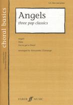 Angels (3 Pop Classics) Sa/men Sheet Music Songbook