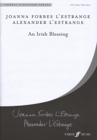 An Irish Blessing Lestrange Ssa Sheet Music Songbook