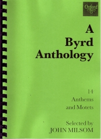 Byrd Anthology Milsom Satb Sheet Music Songbook