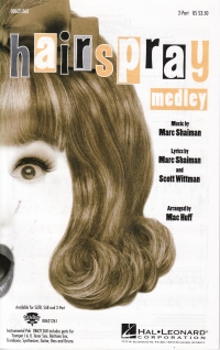Hairspray Medley 2 Part   Shaiman Sheet Music Songbook