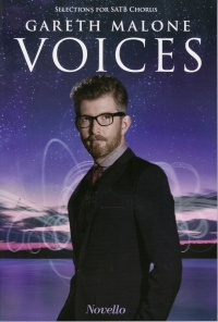 Gareth Malone Voices Satb Sheet Music Songbook