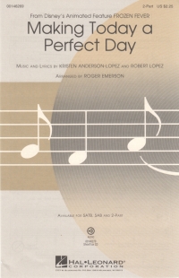 Making Today A Perfect Day Frozen Fever 2pt Sheet Music Songbook