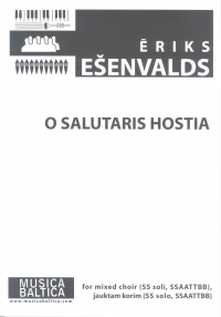 O Salutaris Hostia Esenvalds Ss Soli, Ssaattbb Sheet Music Songbook