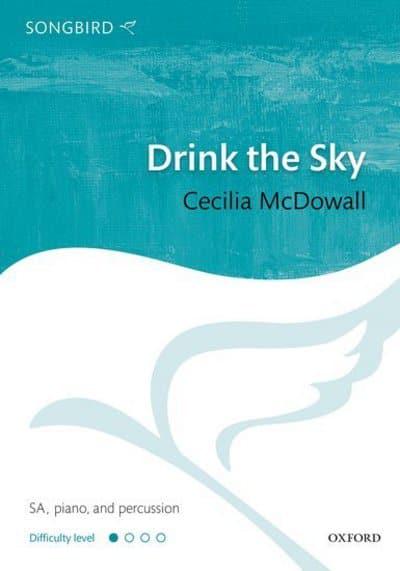 Drink The Sky Mcdowall Sa Piano & Percussion Sheet Music Songbook