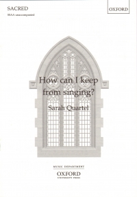 How Can I Keep From Singing? Quartel Ssaa Unaccomp Sheet Music Songbook