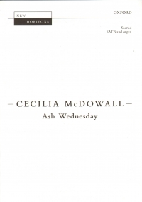 Ash Wednesday Mcdowall Satb & Organ Sheet Music Songbook