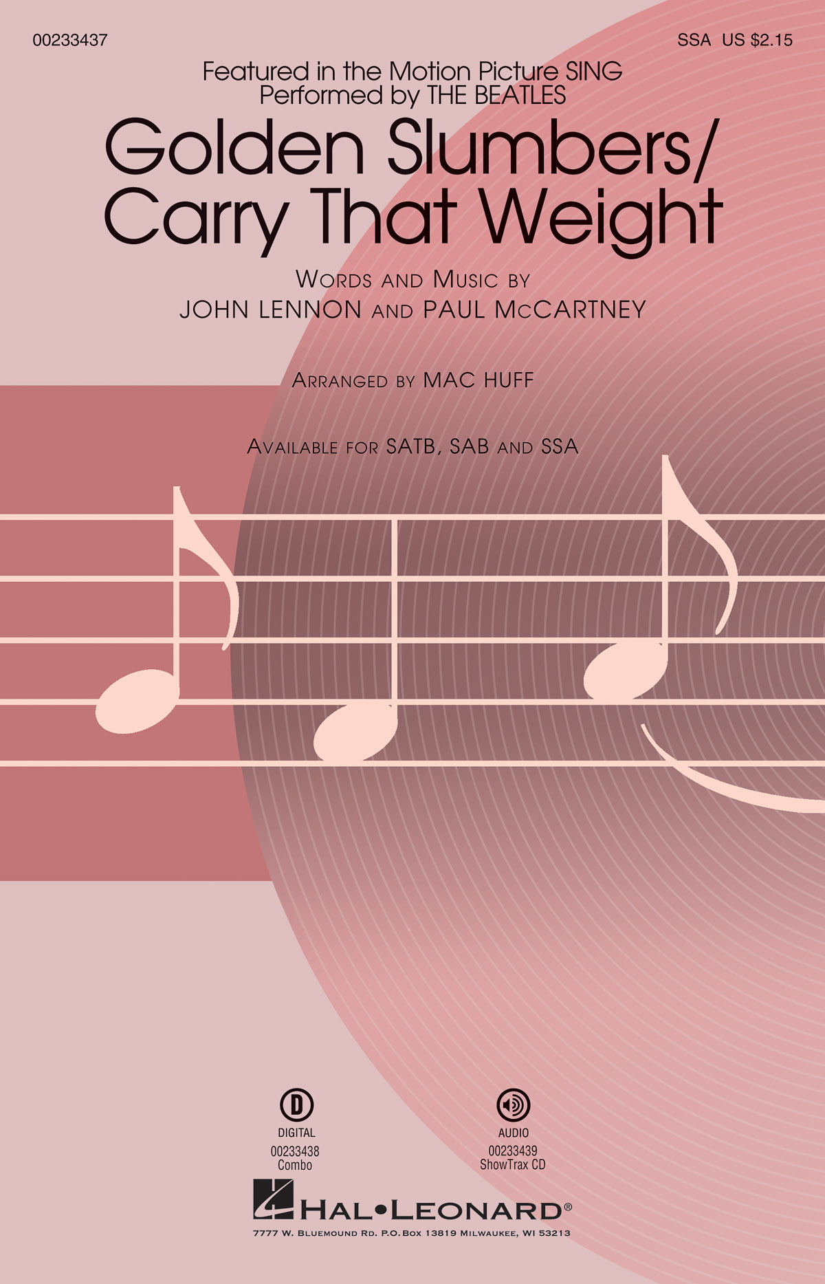 Golden Slumbers/carry That Weight Ssa From Sing Sheet Music Songbook
