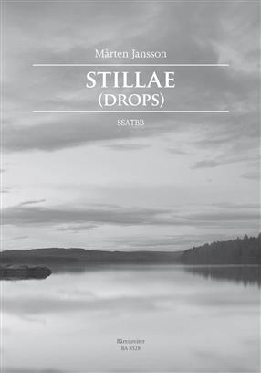 Stillae (drops) Jansson Ssatbb Sheet Music Songbook