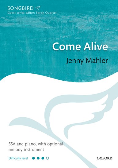 Come Alive Mahler Ssa & Piano Sheet Music Songbook