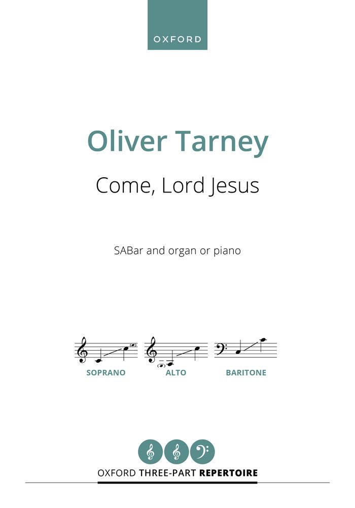 Come, Lord Jesus Tarney Sabar & Organ/piano Sheet Music Songbook