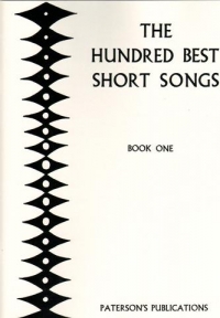 Hundred Best Short Songs Book 1 Sheet Music Songbook