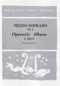 Operatic Album 6 Arias Mezzo Soprano No 2 Sheet Music Songbook