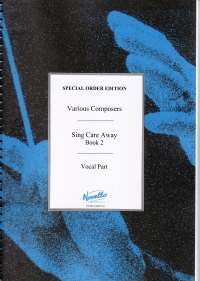 Sing Care Away Book 2 Melody Edition Sheet Music Songbook