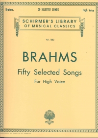 Brahms Songs 50 Selected High Voice Sheet Music Songbook