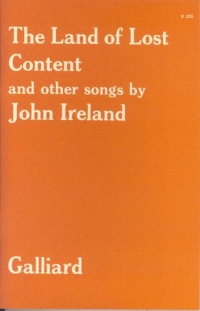 Ireland Land Of Lost Content & Other Songs Sheet Music Songbook