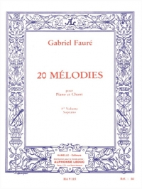 Faure 20 Melodies Vol 1 Soprano Sheet Music Songbook